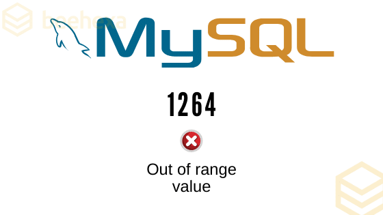 MySQL out og range value