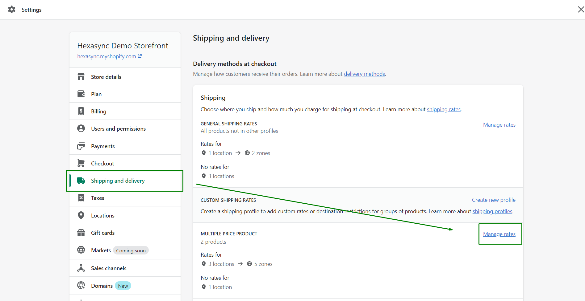 Choose Shipping and delivery >  Manage rates  