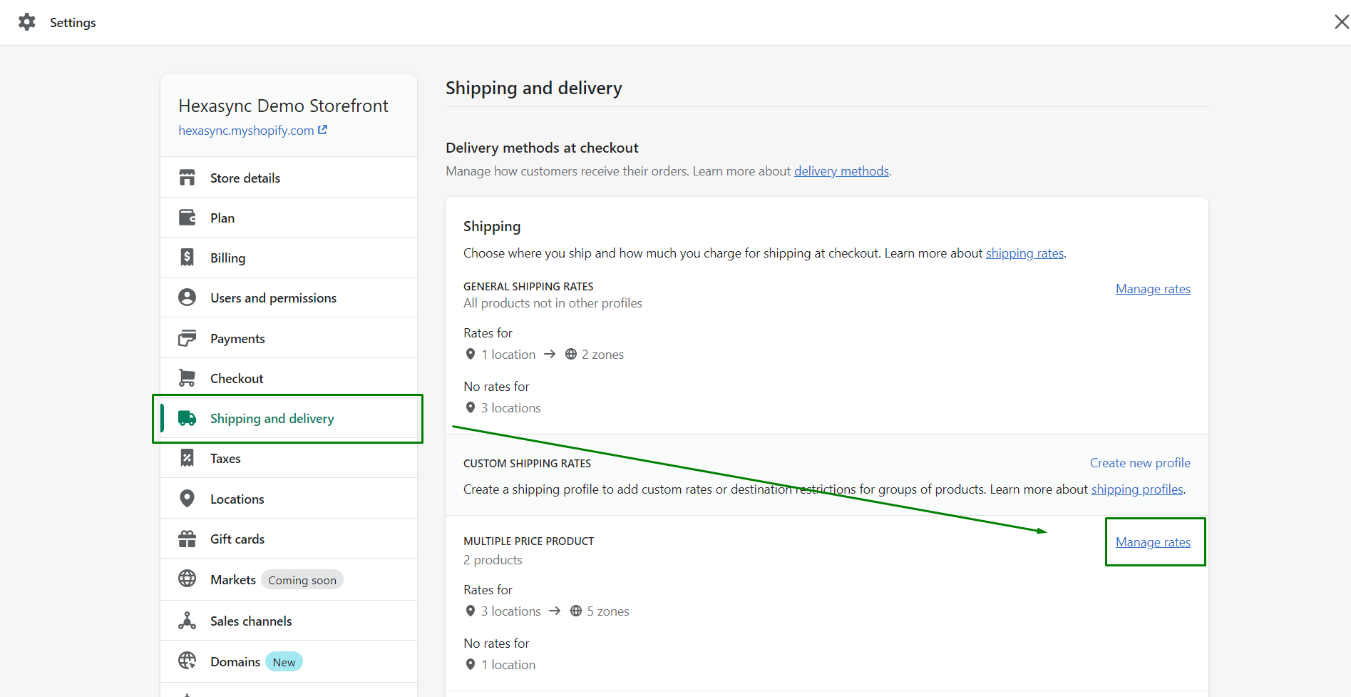 Choose Shipping and delivery > Manage rates 