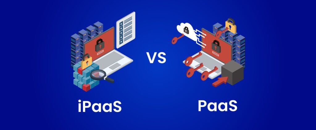 iPaaS and PaaS Comparison 2024 - What you need to know 10 beehexa ipaas vs paas comparison 2024 what you need to know